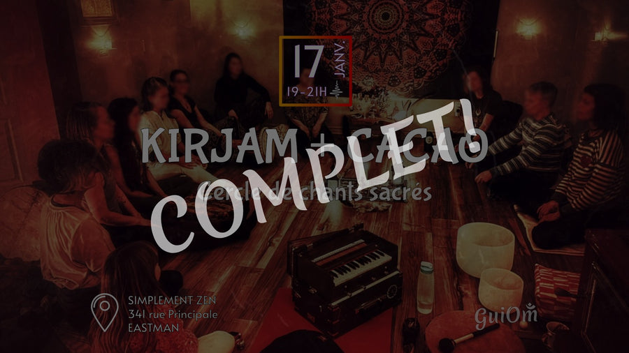 [COMPLET] Kirjam / Cercle de chants sacrés + Cacao - Simplement Zen
